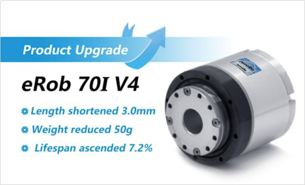 Product upgrade: eRob 70I